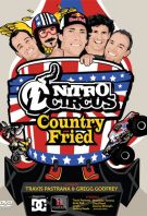 Watch Nitro Circus Country Fried Online